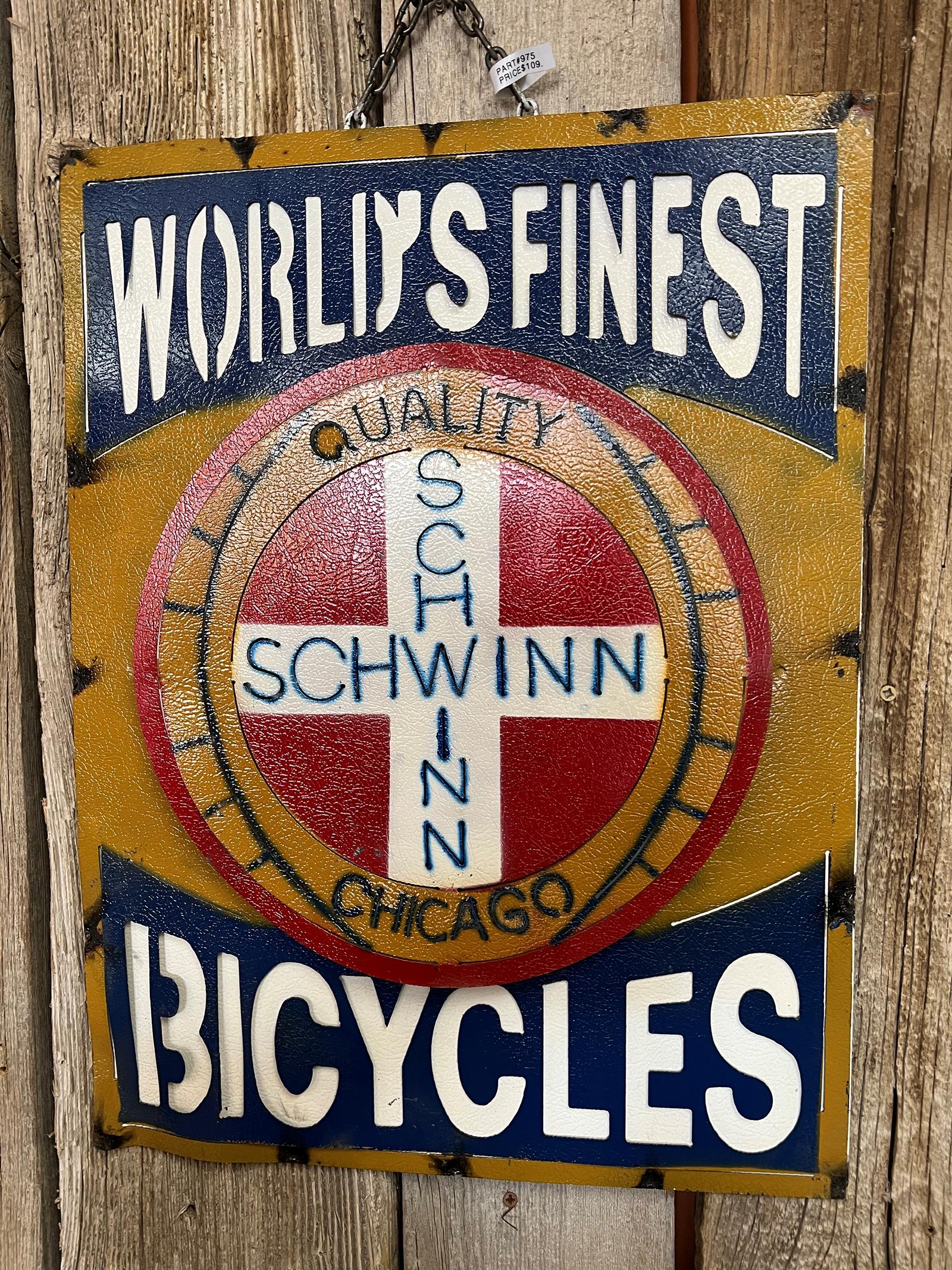SchwInn World Finest Sheet Metal Sign 1